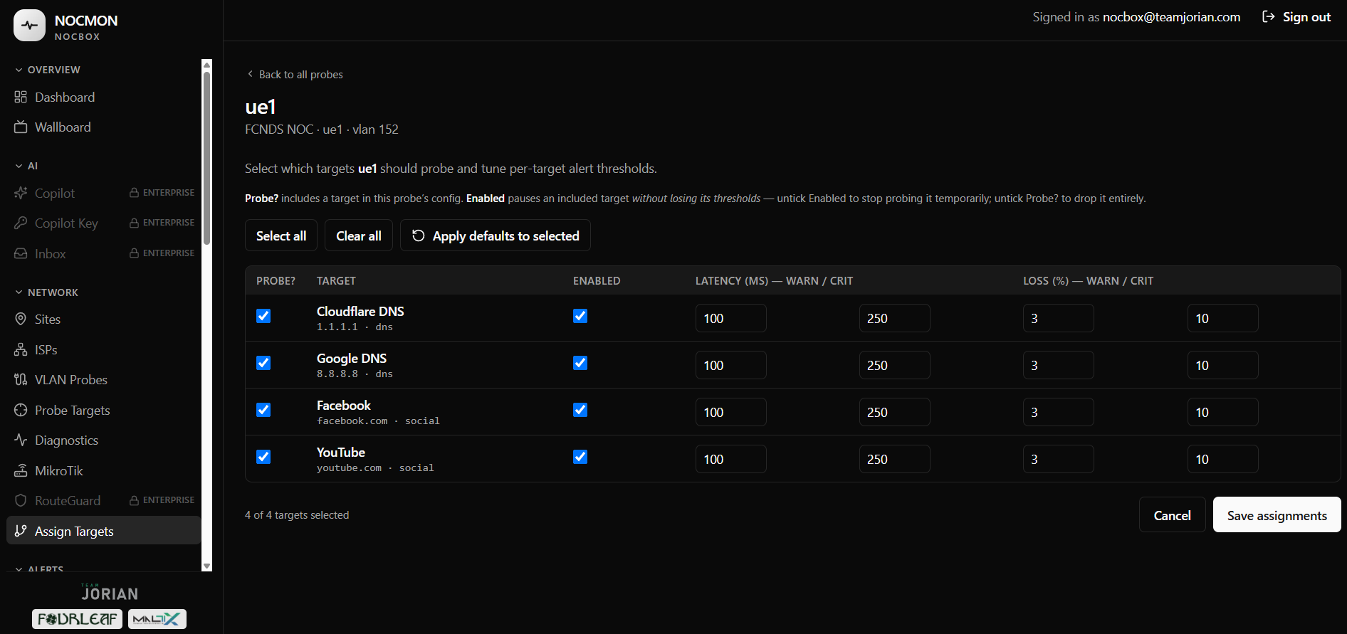Assign Targets screen: checkboxes and per-target warning/critical latency and loss fields